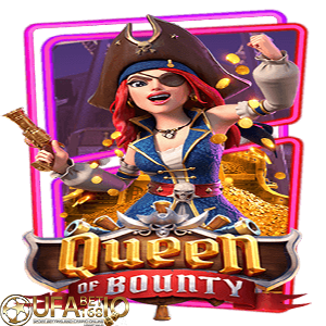 ufabet168 Queen of Bounty